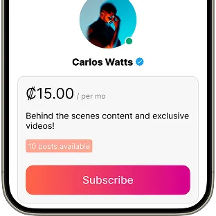 A mobile screen displaying a subscription offer for Carlos Watts at $15.00 per month, featuring behind-the-scenes content and exclusive videos, with 10 posts available to subscribe to.