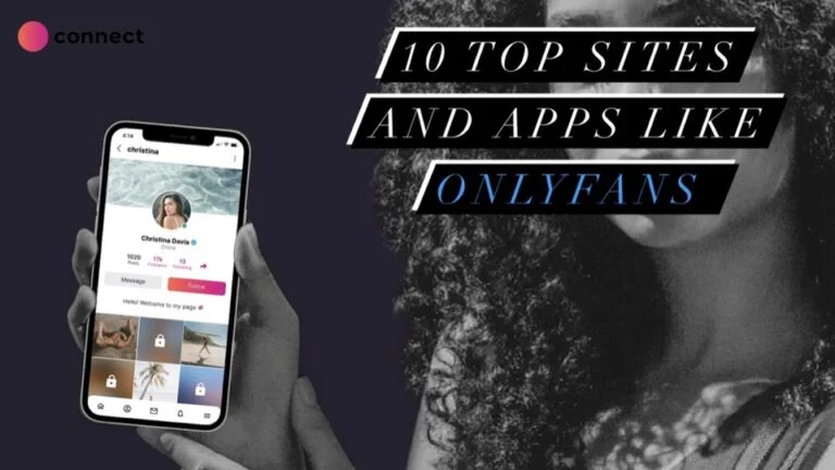 10 Top Apps like OnlyFans: Exploring Best Alternatives to OnlyFans