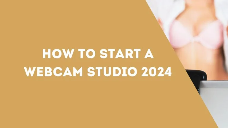 How to Start a Webcam Studio 2024