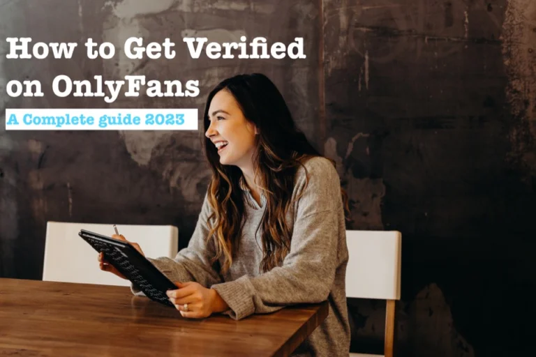 How to Get Verified on OnlyFans