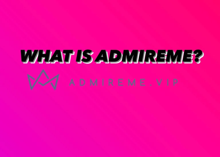 AdmireMe Vip Review: A Comprehensive Guide for Content Creators