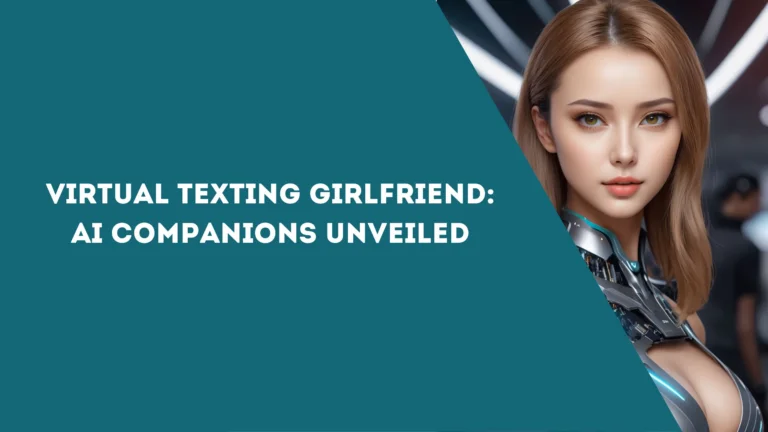Virtual Girlfriend: AI Companions Unveiled