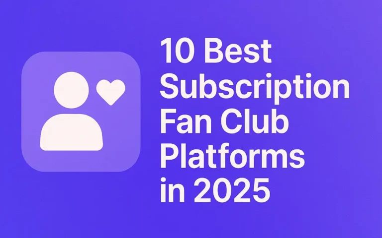 subscription fan club platforms