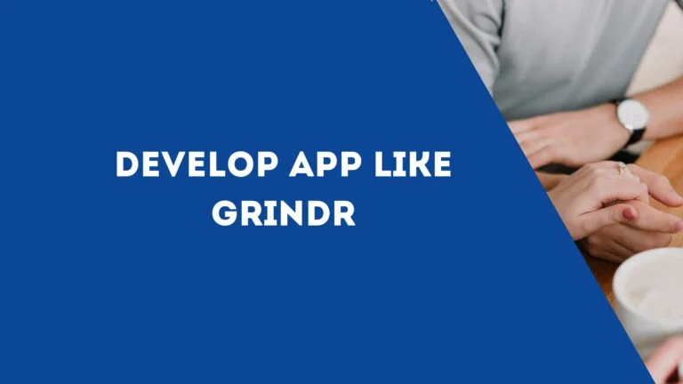 Develop App Like Grindr