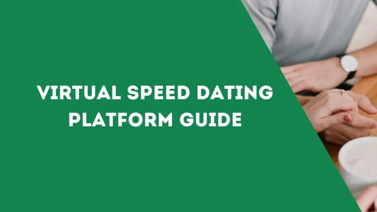 Virtual Speed Dating Platform Guide